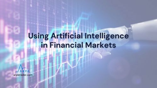 Using Artificial Intelligence in Financial Markets